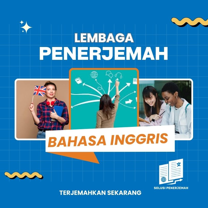 Lembaga Penerjemah Bahasa Inggris Legal dan Profesional!