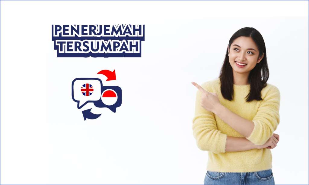 Alasan Mengapa Memilih Jasa Penerjemah Tersumpah