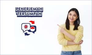Alasan Mengapa Memilih Jasa Penerjemah Tersumpah