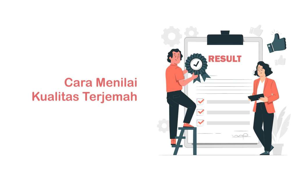 Cara Menilai Kualitas Terjemah
