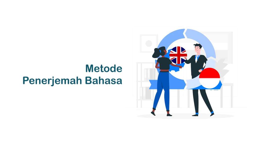 Metode Penerjemah Bahasa