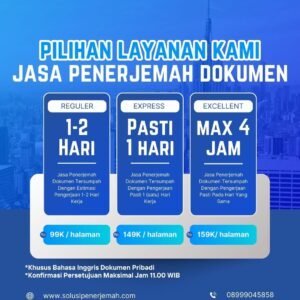 Pilihan Layanan Jasa Penerjemah Reguler Express atau Exellent